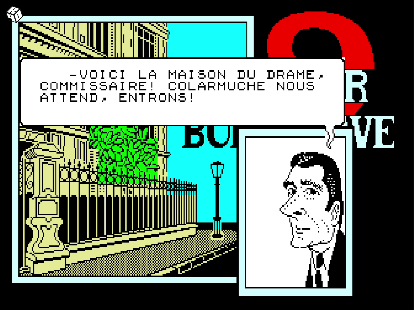 Démarrage de l'enquête